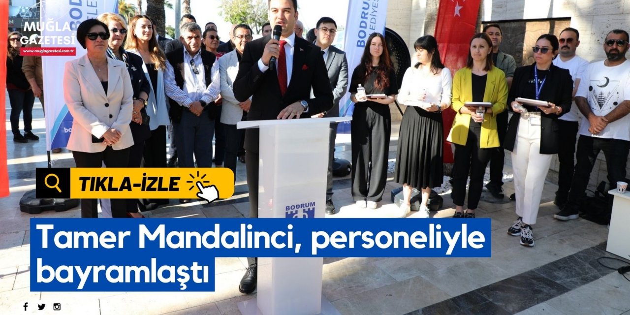 Tamer Mandalinci, personeliyle bayramlaştı