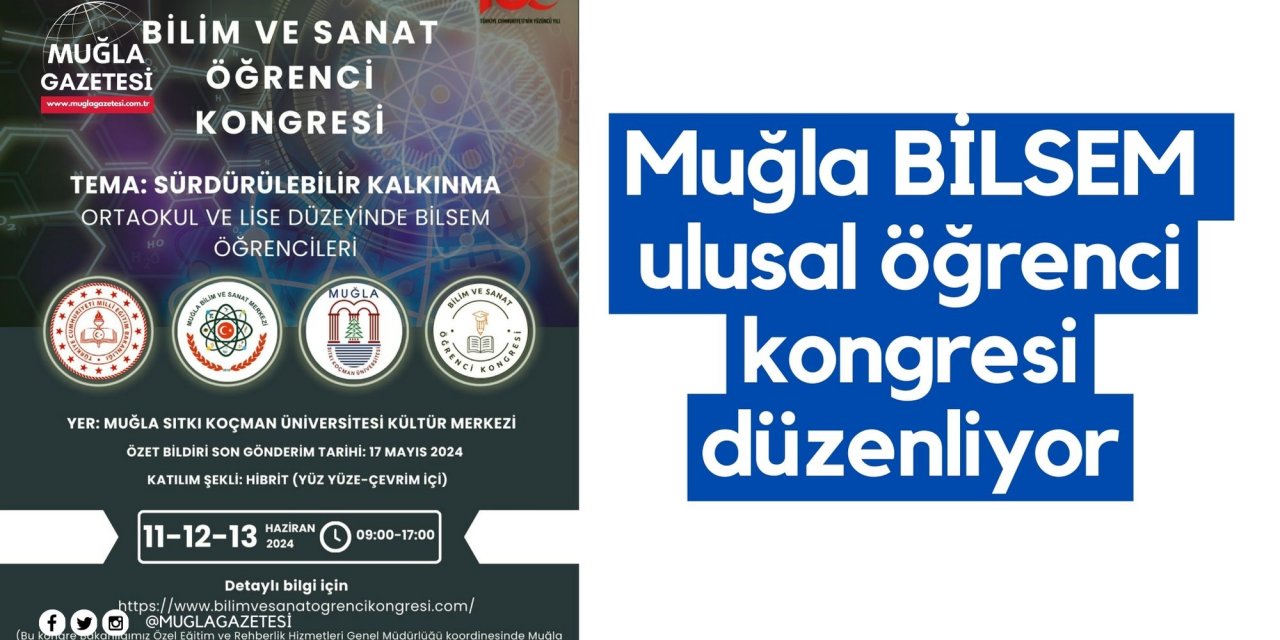 Muğla BİLSEM ulusal öğrenci kongresi düzenliyor