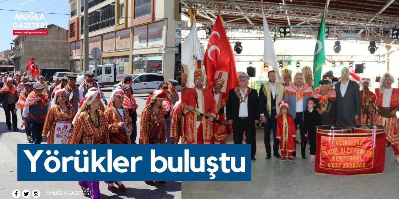 Yörükler buluştu