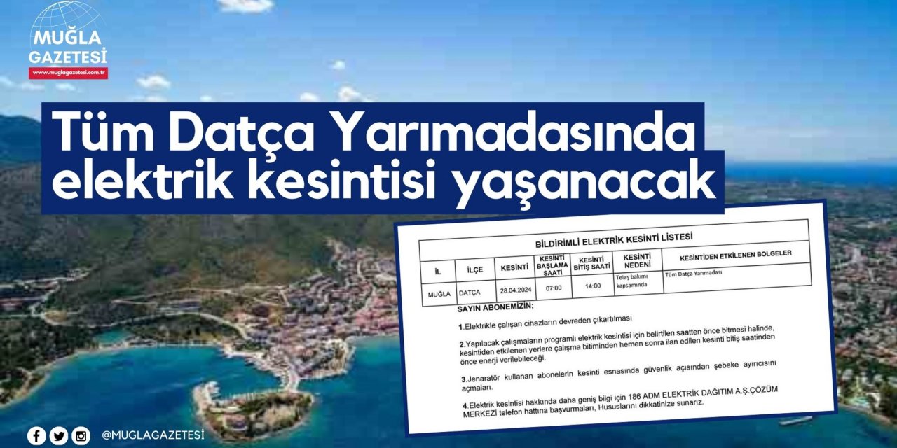 Tüm Datça Yarımadasında elektrik kesintisi yaşanacak