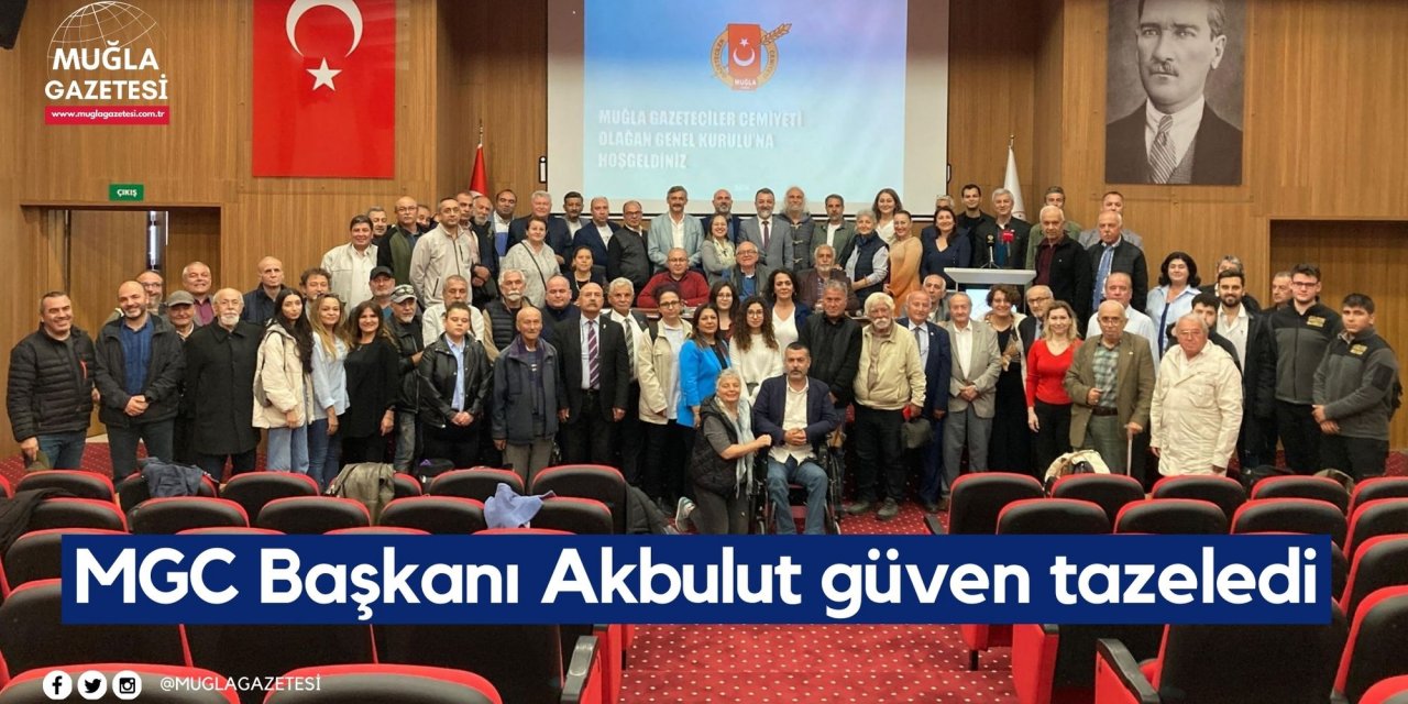 MGC Başkanı Akbulut güven tazeledi
