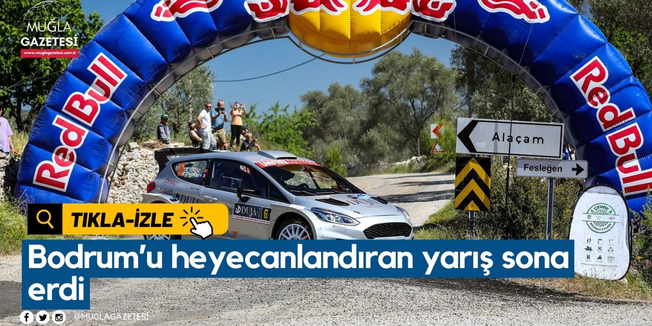 Bodrum’u heyecanlandıran yarış sona erdi