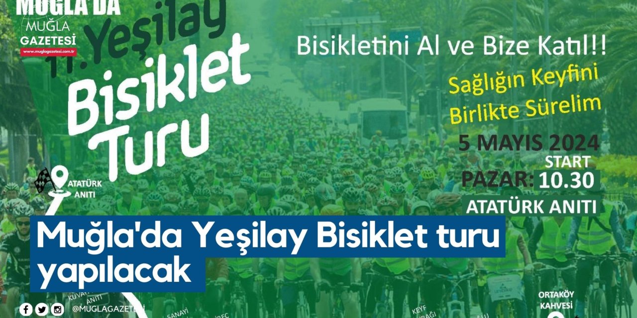 Muğla'da Yeşilay Bisiklet turu yapılacak