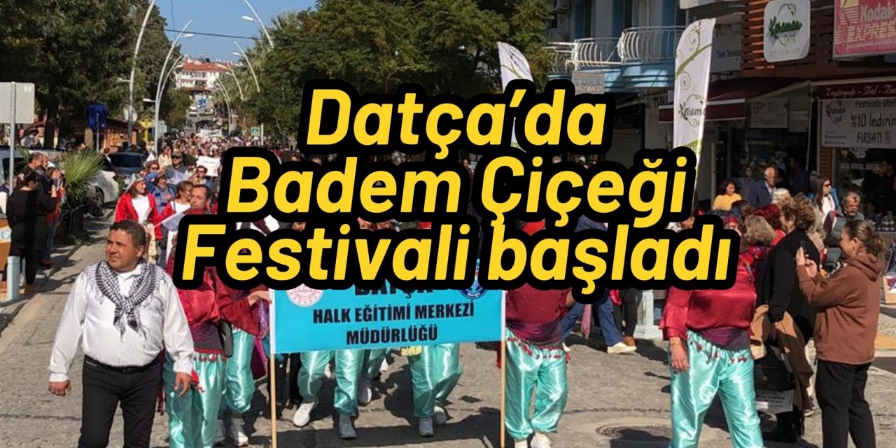 Datça’da Badem Çiçeği Festivali başladı