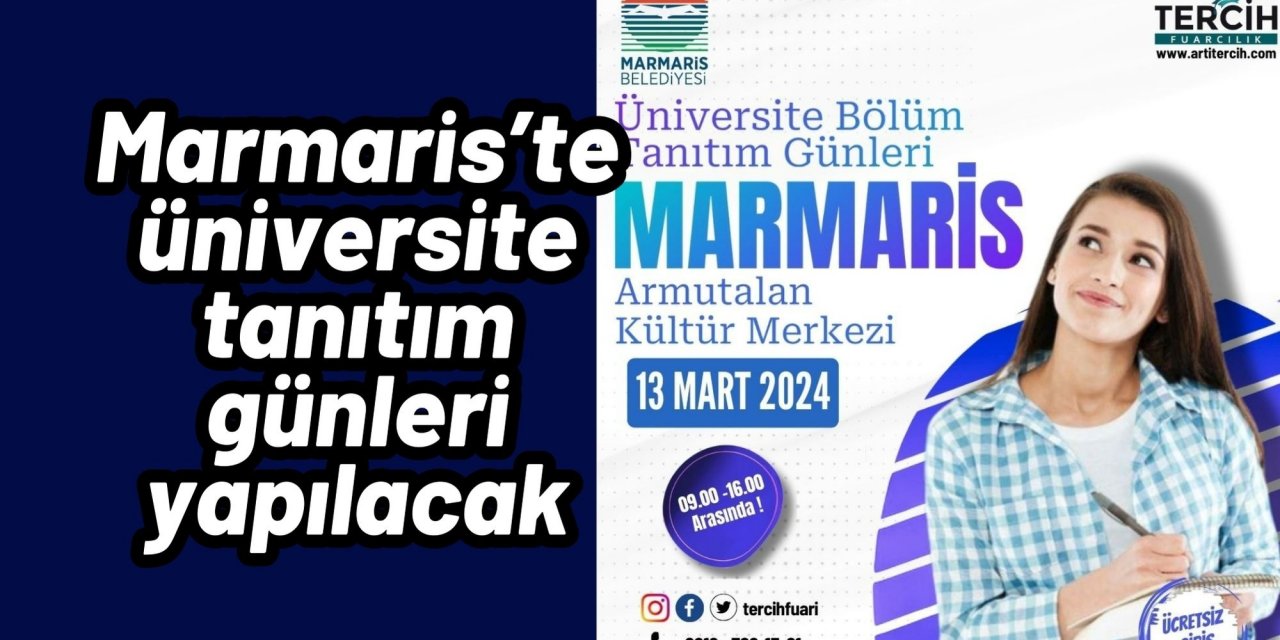 Marmaris’te üniversite tanıtım günleri yapılacak