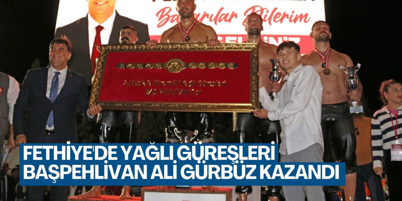Fethiye'de Yağlı Güreşleri başpehlivan Ali Gürbüz kazandı