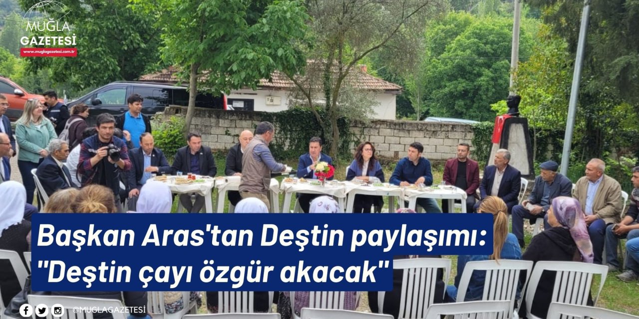 Başkan Aras'tan Deştin paylaşımı: 