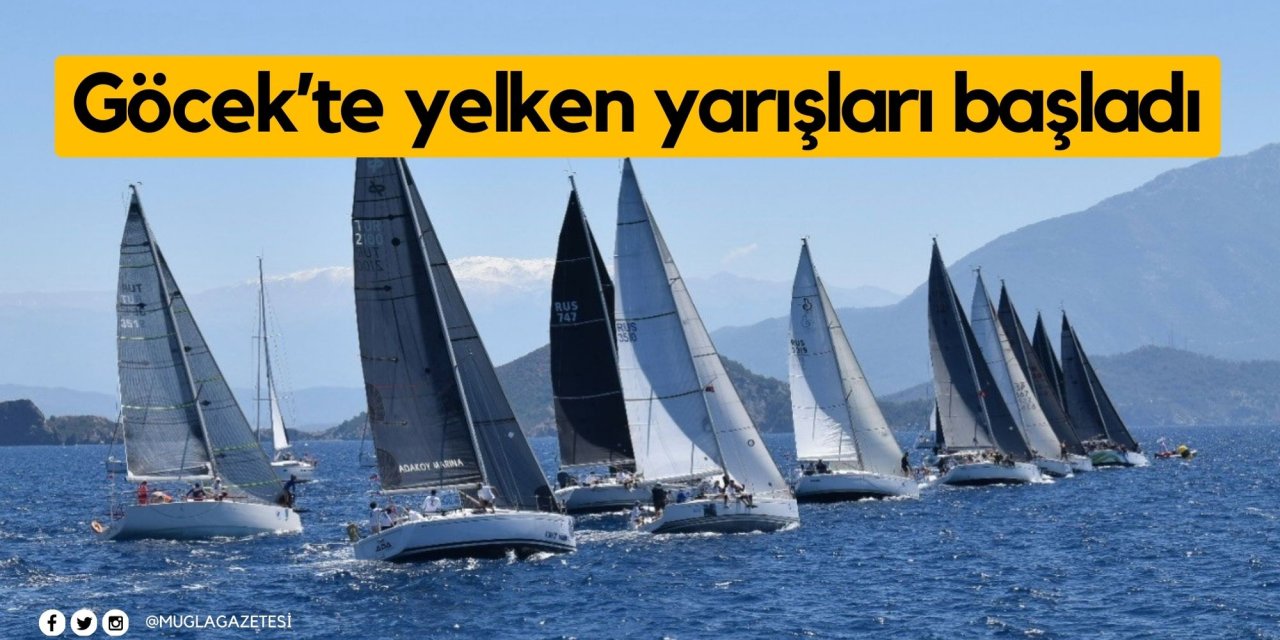 Göcek’te yelken yarışları başladı