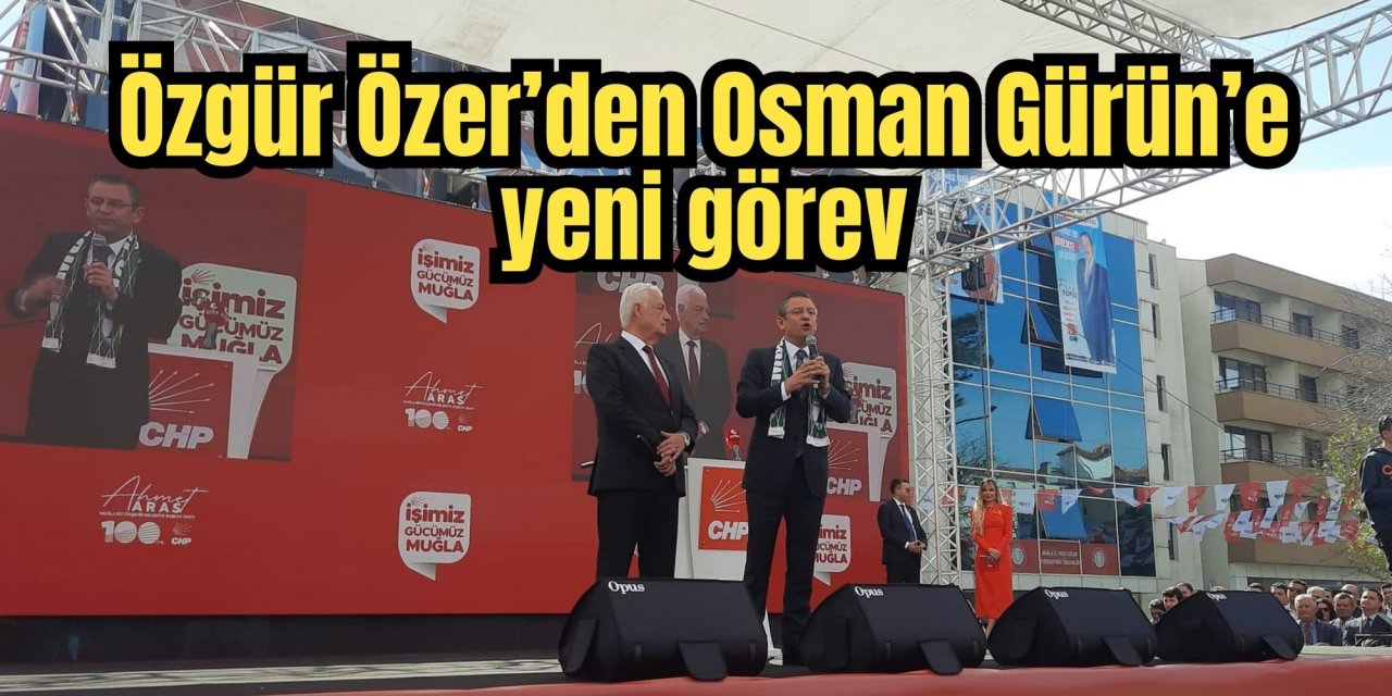 Özgür Özer’den Osman Gürün’e yeni görev