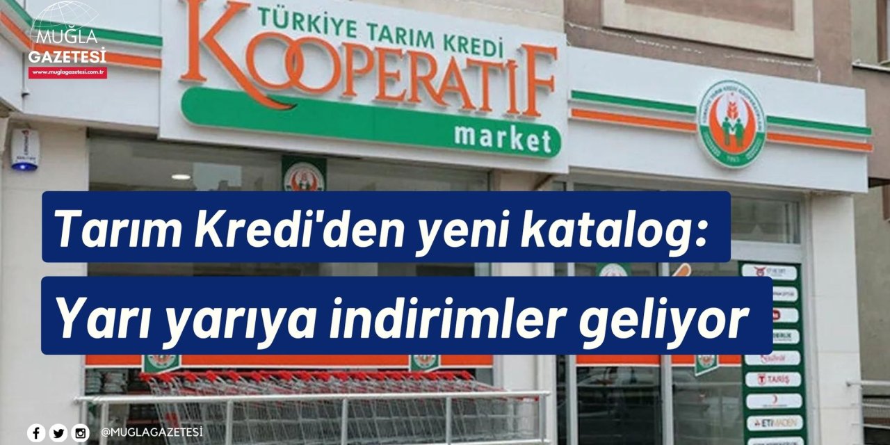 Tarım Kredi'den yeni katalog: Yarı yarıya indirimler geliyor