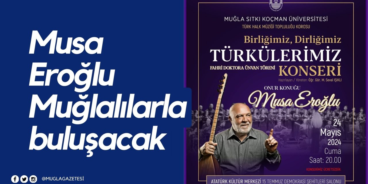 Musa Eroğlu Muğlalılarla buluşacak