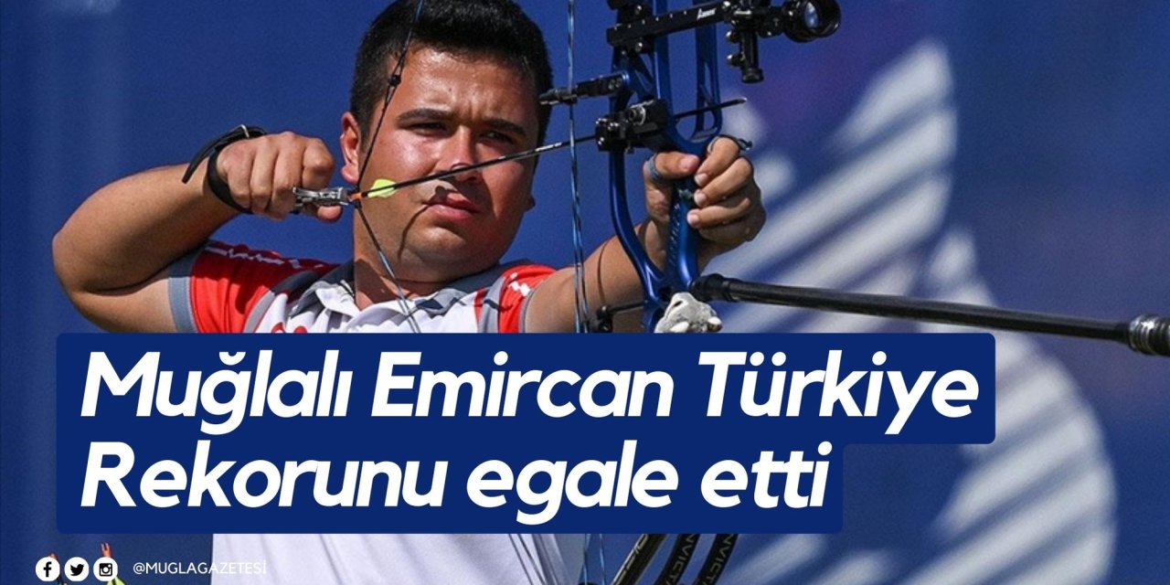 Muğlalı Emircan Türkiye Rekorunu egale etti