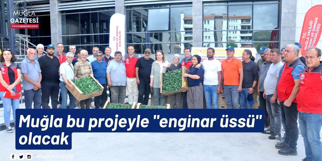 Muğla bu projeyle 