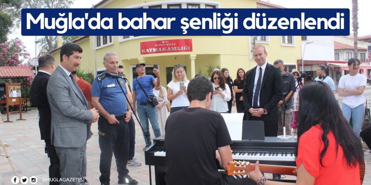Muğla'da bahar şenliği düzenlendi