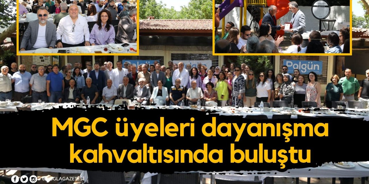 MGC üyeleri dayanışma kahvaltısında buluştu