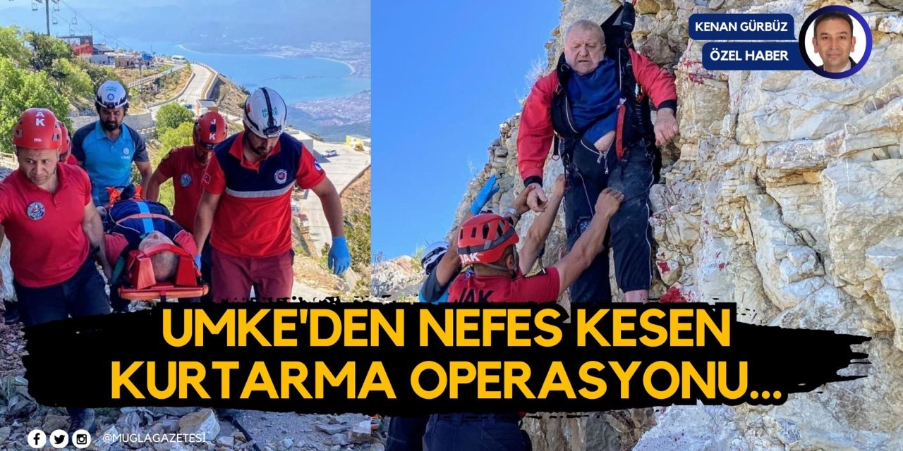 UMKE'DEN NEFES KESEN KURTARMA OPERASYONU...