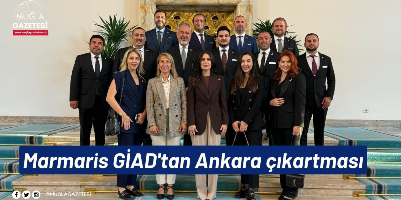 Marmaris GİAD'TAN Ankara çıkartması