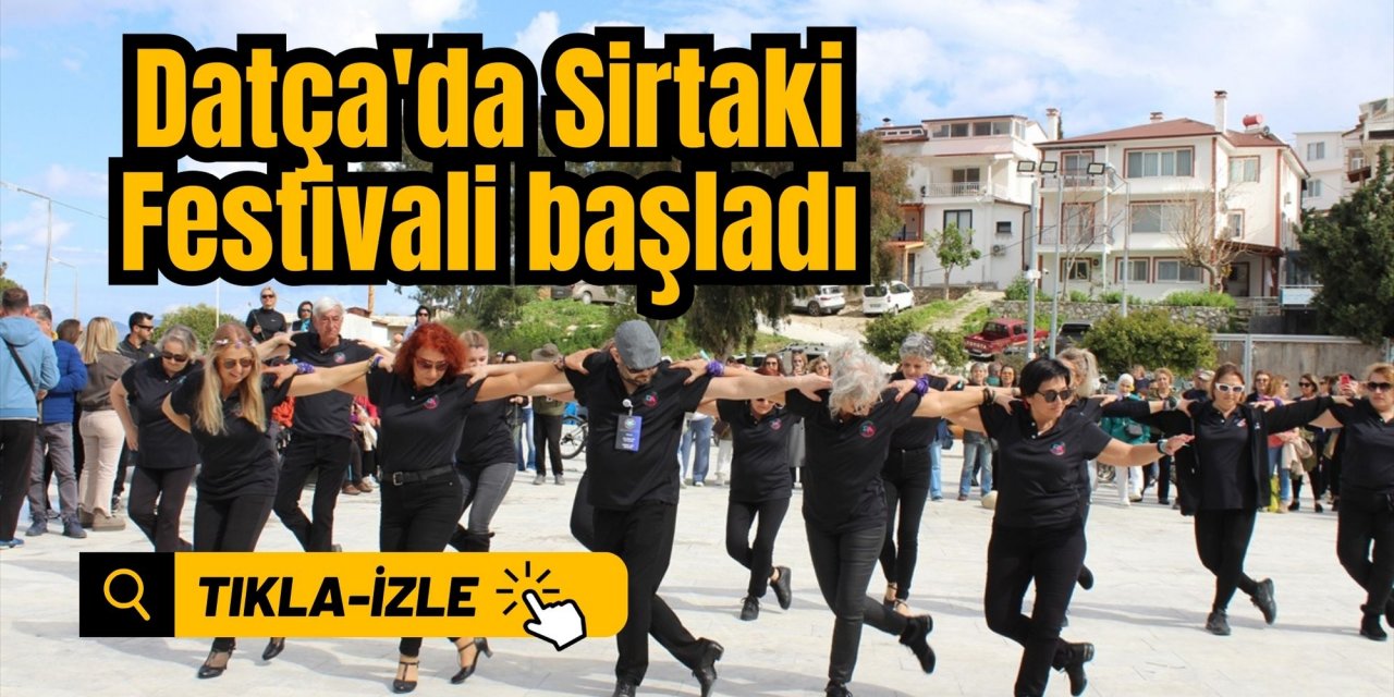 Datça'da Sirtaki Festivali başladı