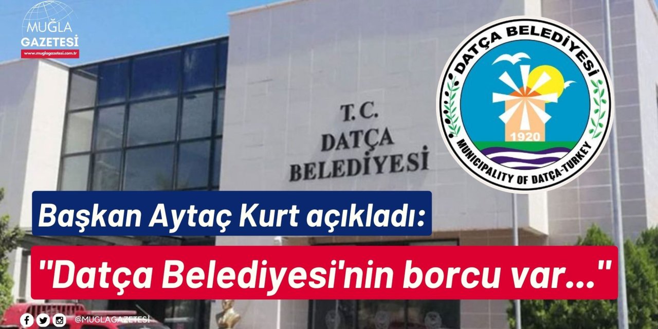 Başkan Aytaç Kurt açıkladı: 