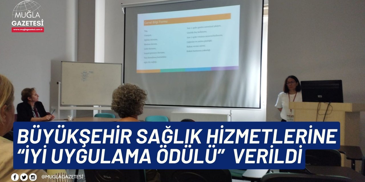 Büyükşehir Sağlık Hizmetlerine “İyi Uygulama Ödülü”  verildi