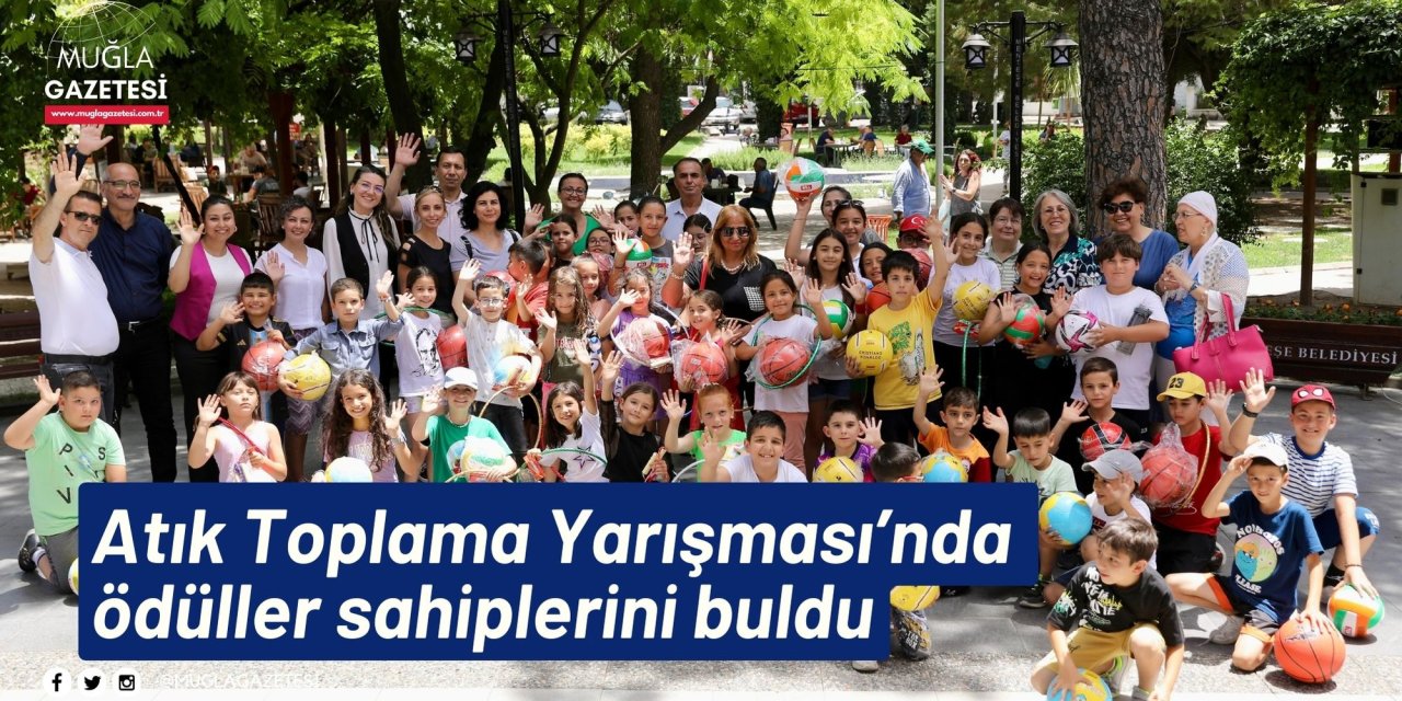 Atık Toplama Yarışması’nda ödüller sahiplerini buldu