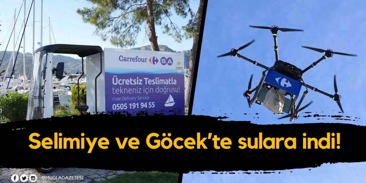 Selimiye ve Göcek’te sulara indi!