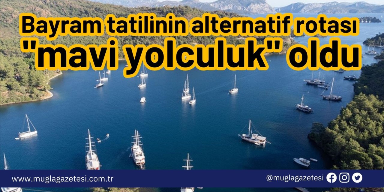 Bayram tatilinin alternatif rotası 