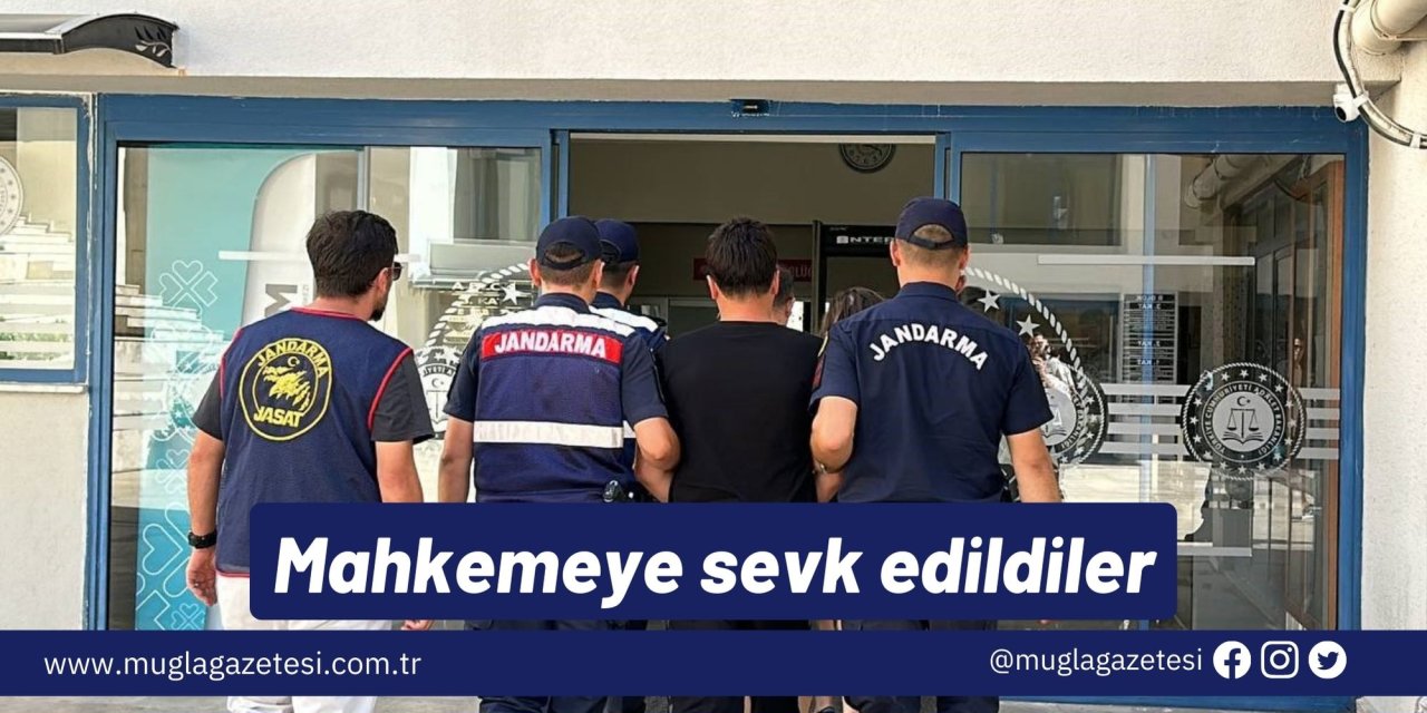 Mahkemeye sevk edildiler