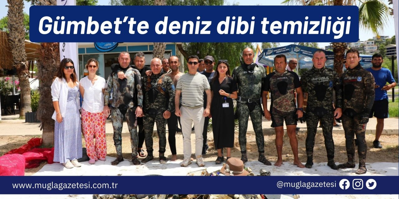 Gümbet’te deniz dibi temizliği yapıldı