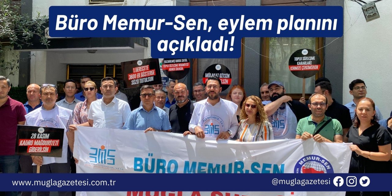 Büro Memur-Sen, eylem planını açıkladı!