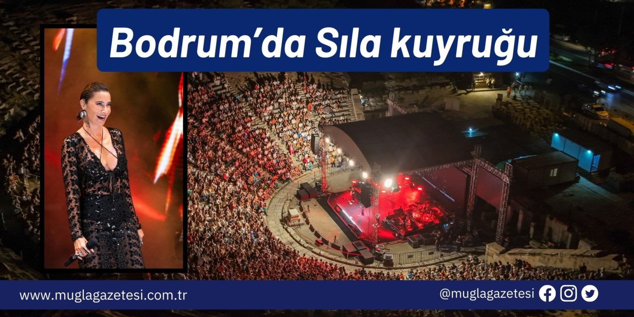 Bodrum’da Sıla kuyruğu