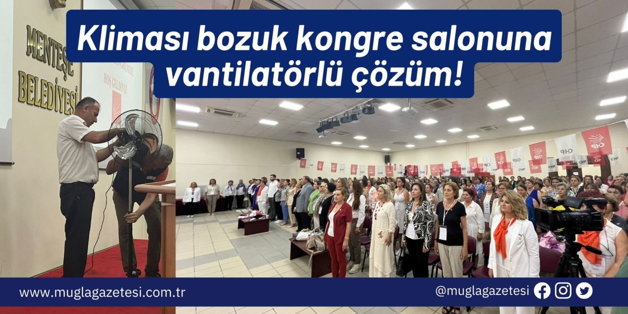 Kliması bozuk kongre salonuna vantilatörlü çözüm!