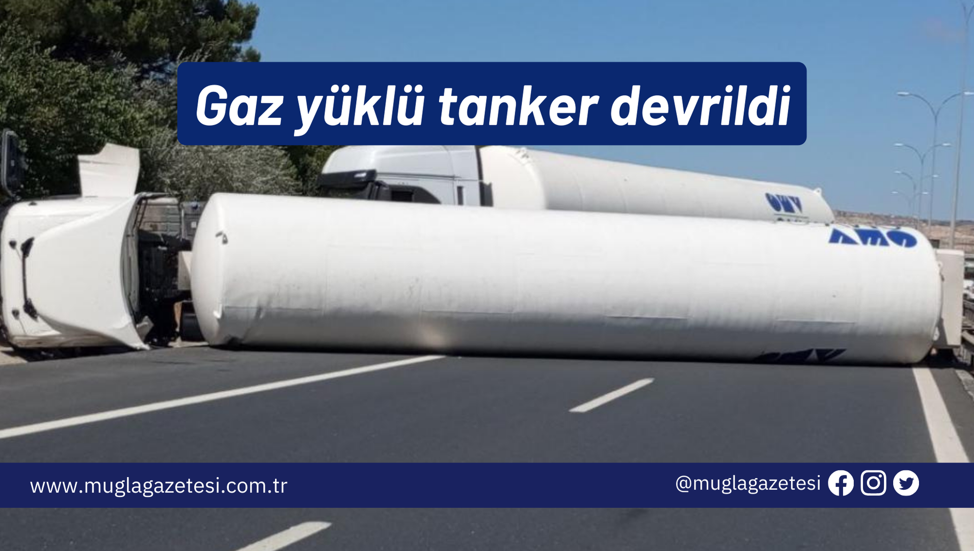 Gaz yüklü tanker devrildi