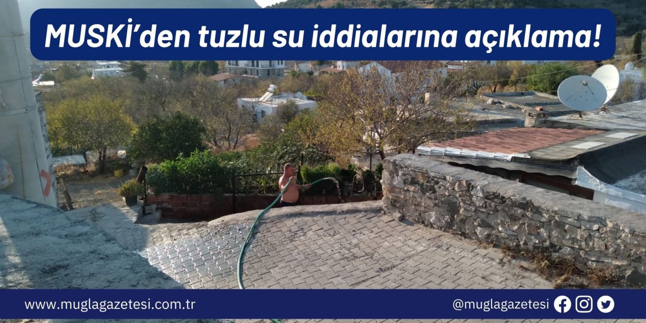 MUSKİ’den tuzlu su iddialarına açıklama!