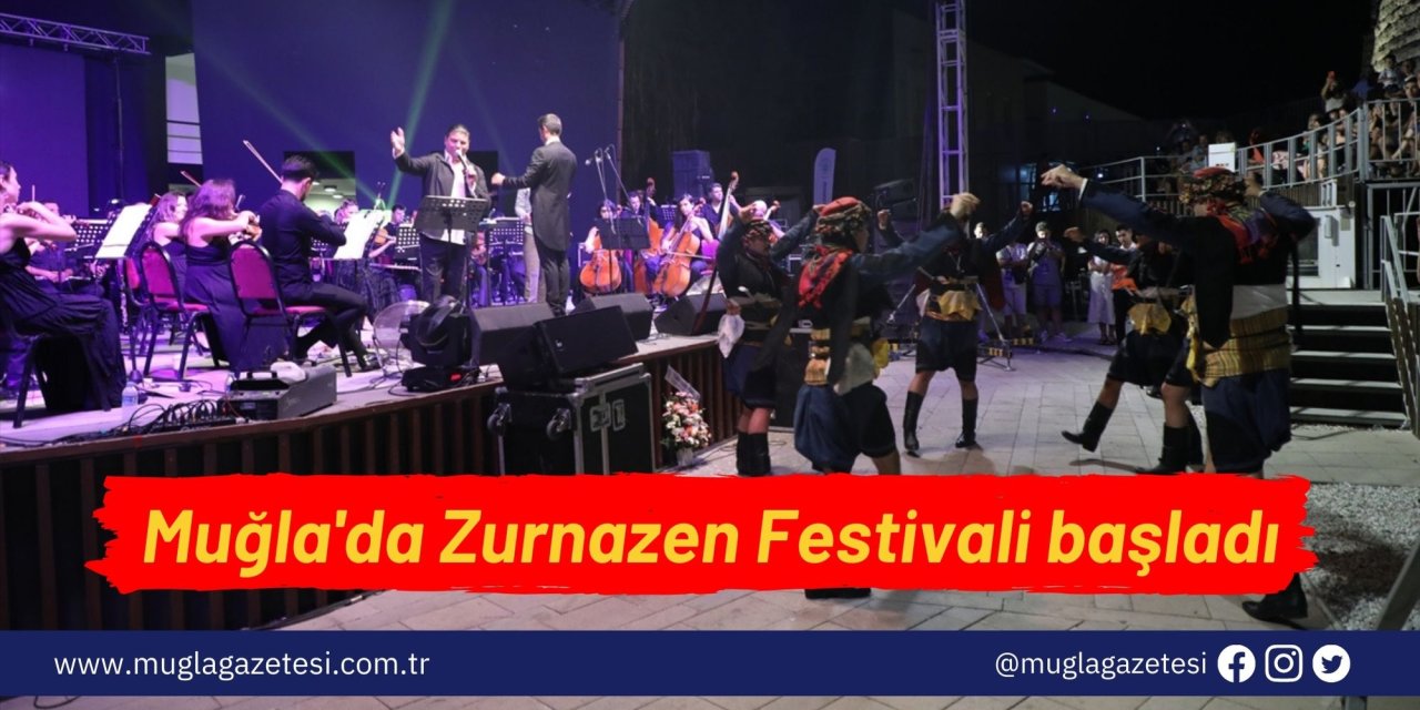 Muğla'da Zurnazen Festivali başladı