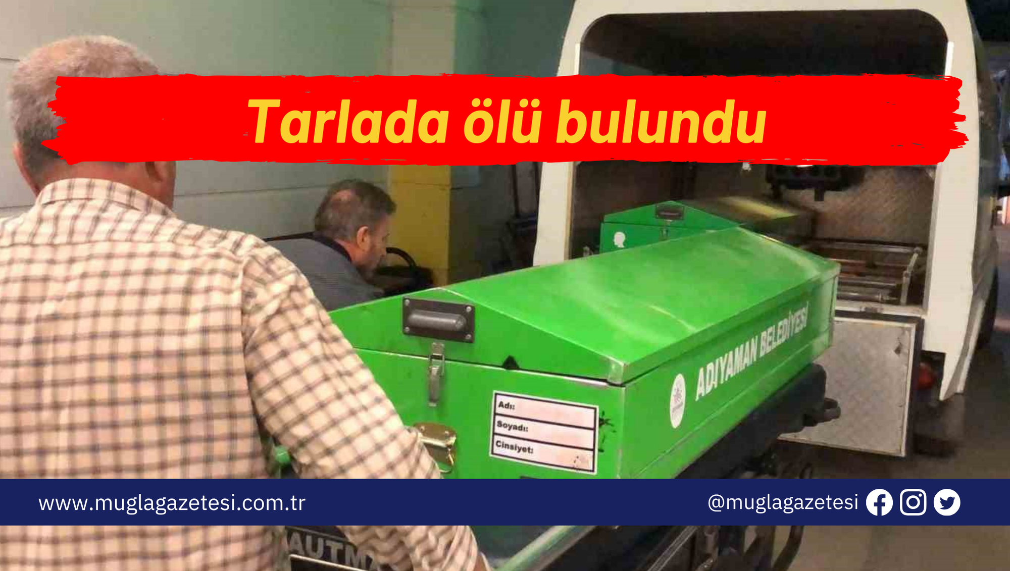 Tarlada ölü bulundu