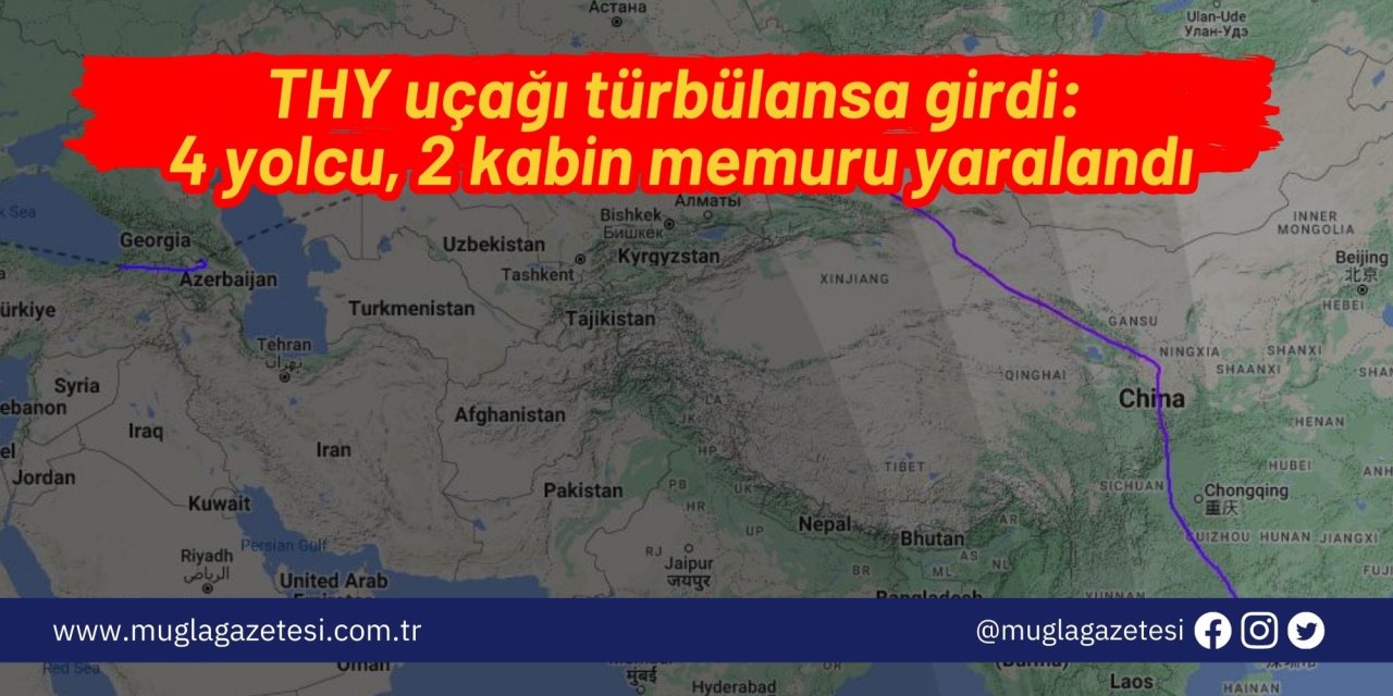 THY uçağı türbülansa girdi: 4 yolcu, 2 kabin memuru yaralandı