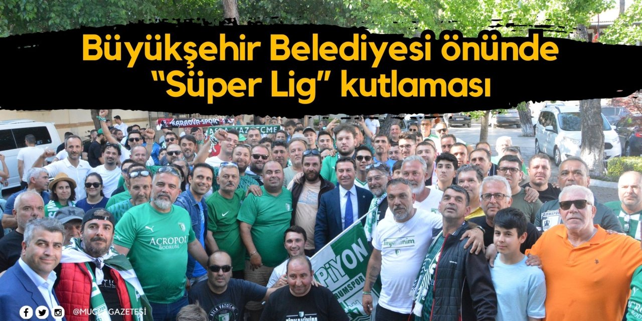 Büyükşehir Belediyesi önünde “Süper Lig” kutlaması: Başkan Aras 3'lü çektirdi