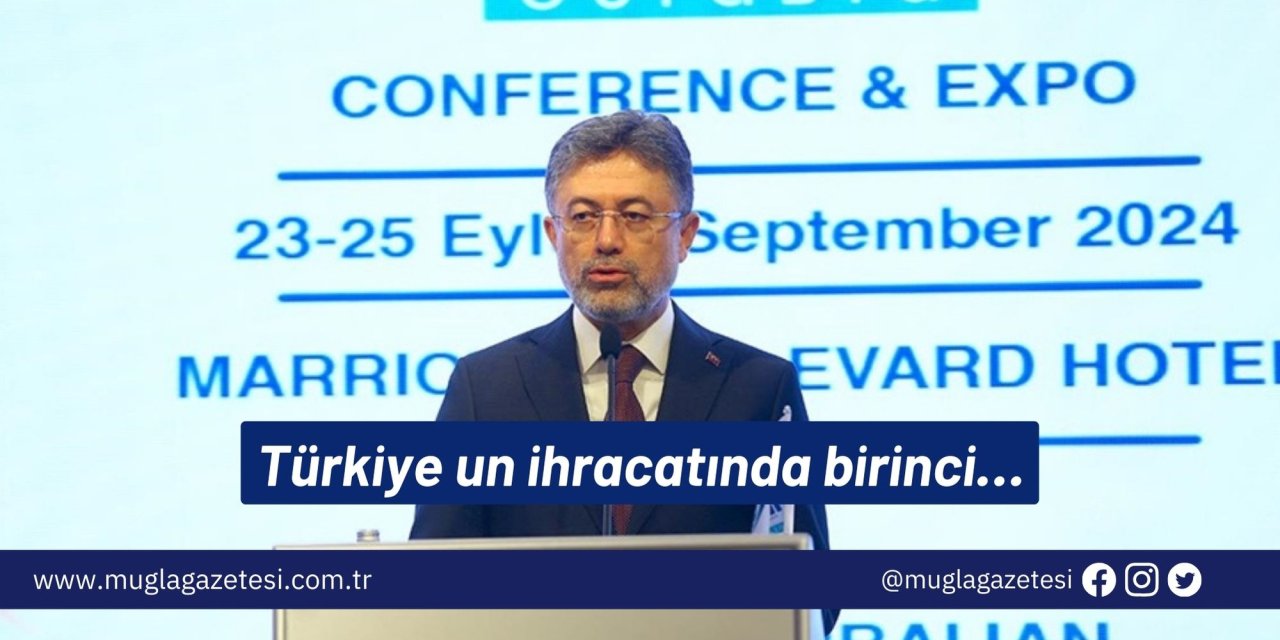 Türkiye un ihracatında birinci…