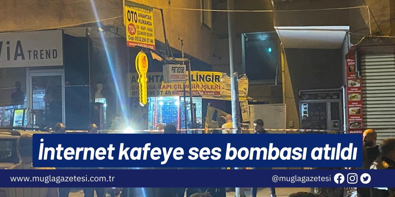 İnternet kafeye ses bombası atıldı