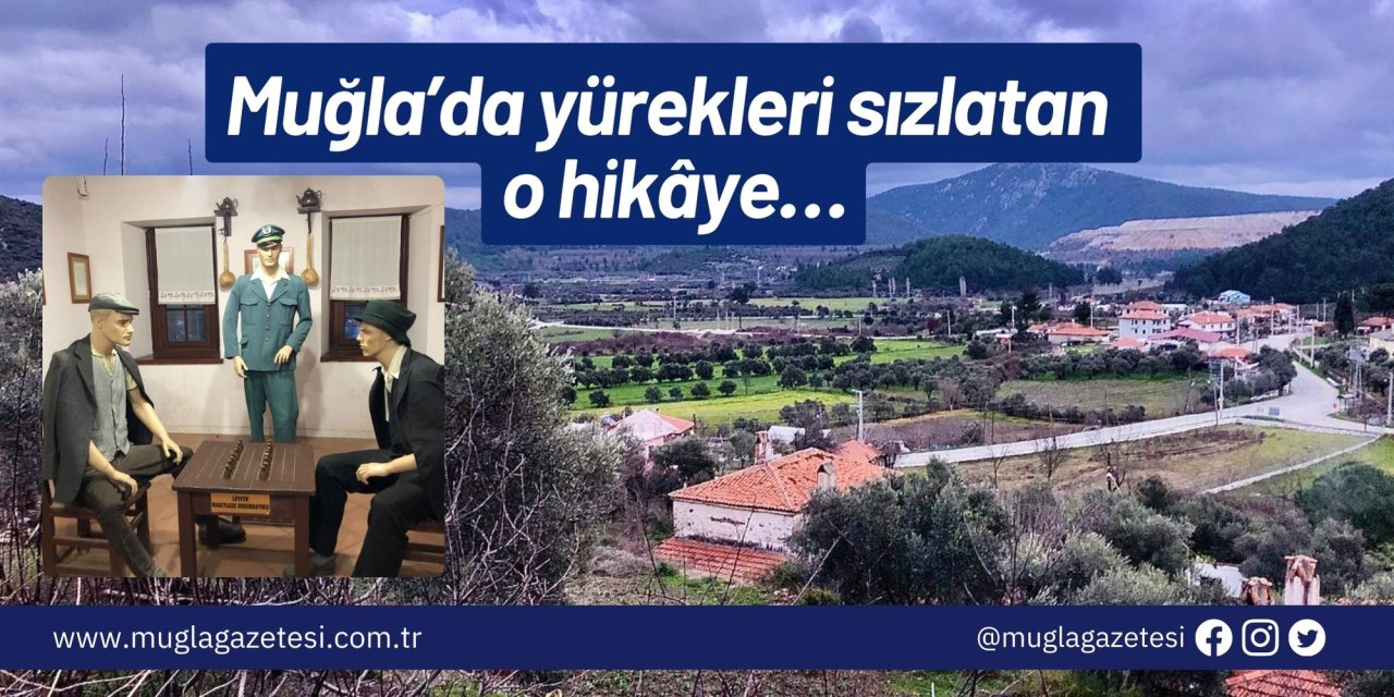 Muğla’da yürekleri sızlatan o hikâye…