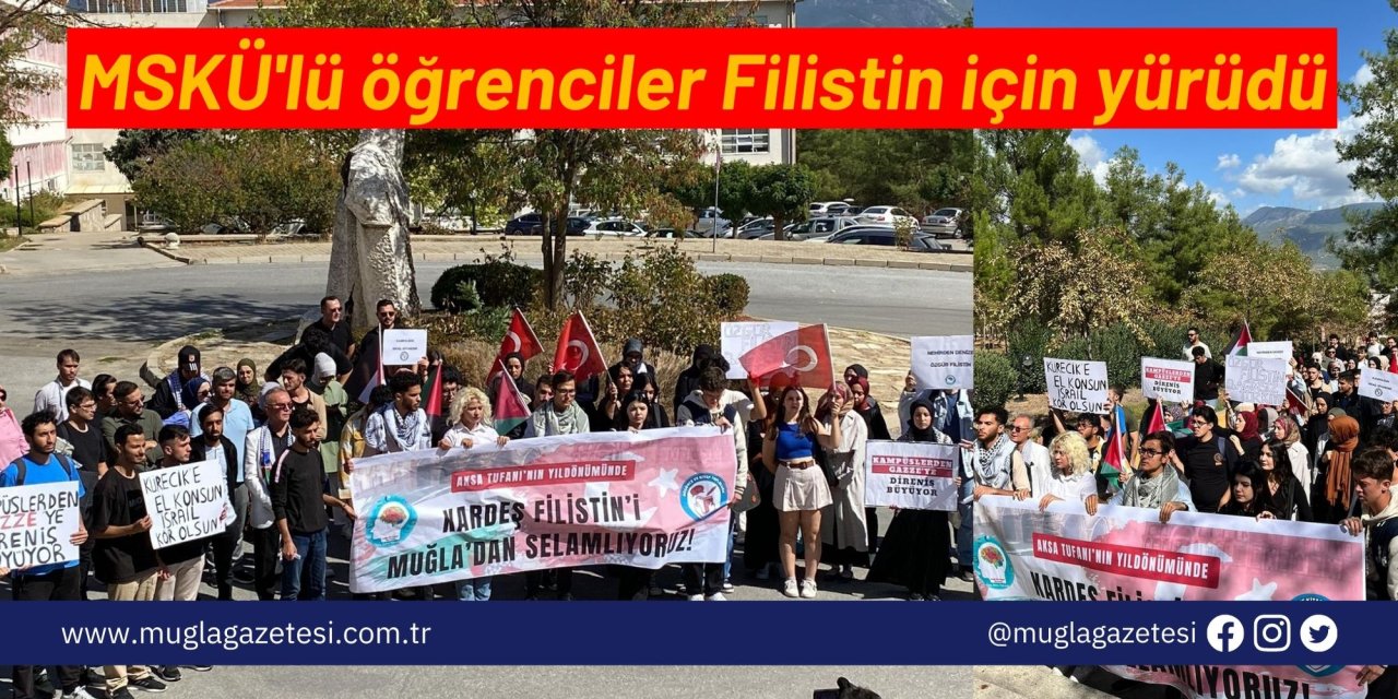 MSKÜ'lü öğrenciler Filistin için yürüdü