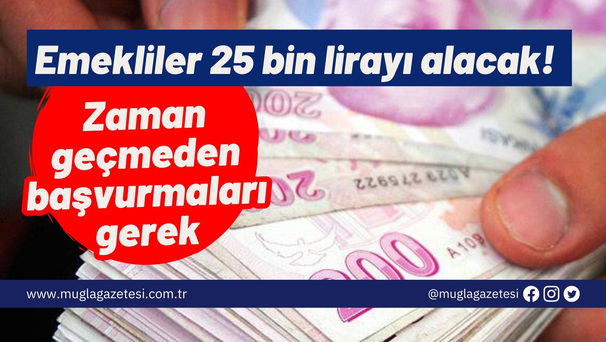 Emekliler 25 bin lirayı alacak! Zaman geçmeden başvurmaları gerek