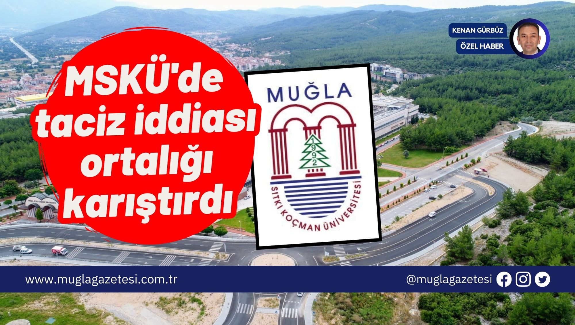 MSKÜ'de taciz iddiası ortalığı karıştırdı