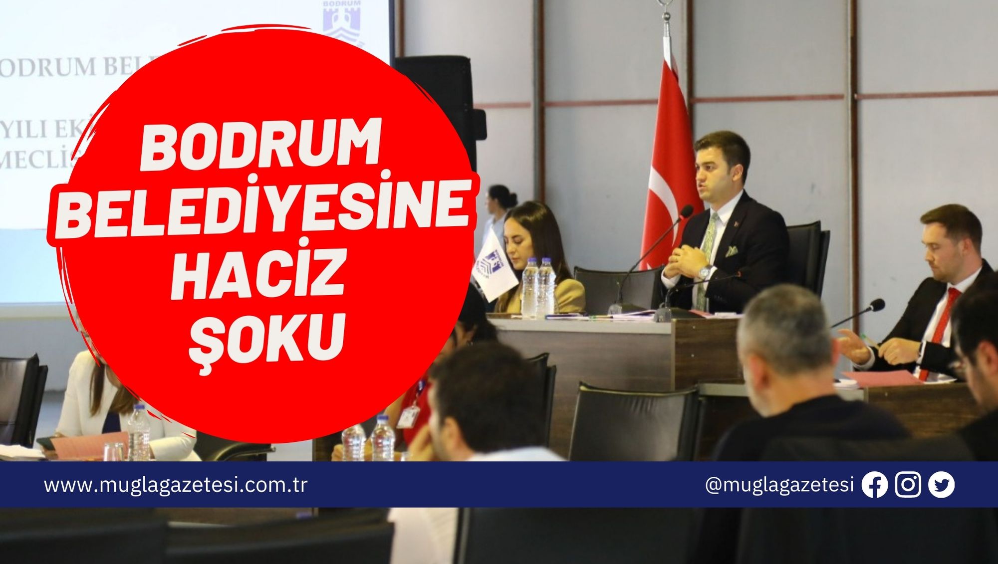BODRUM BELEDİYESİNE HACİZ ŞOKU