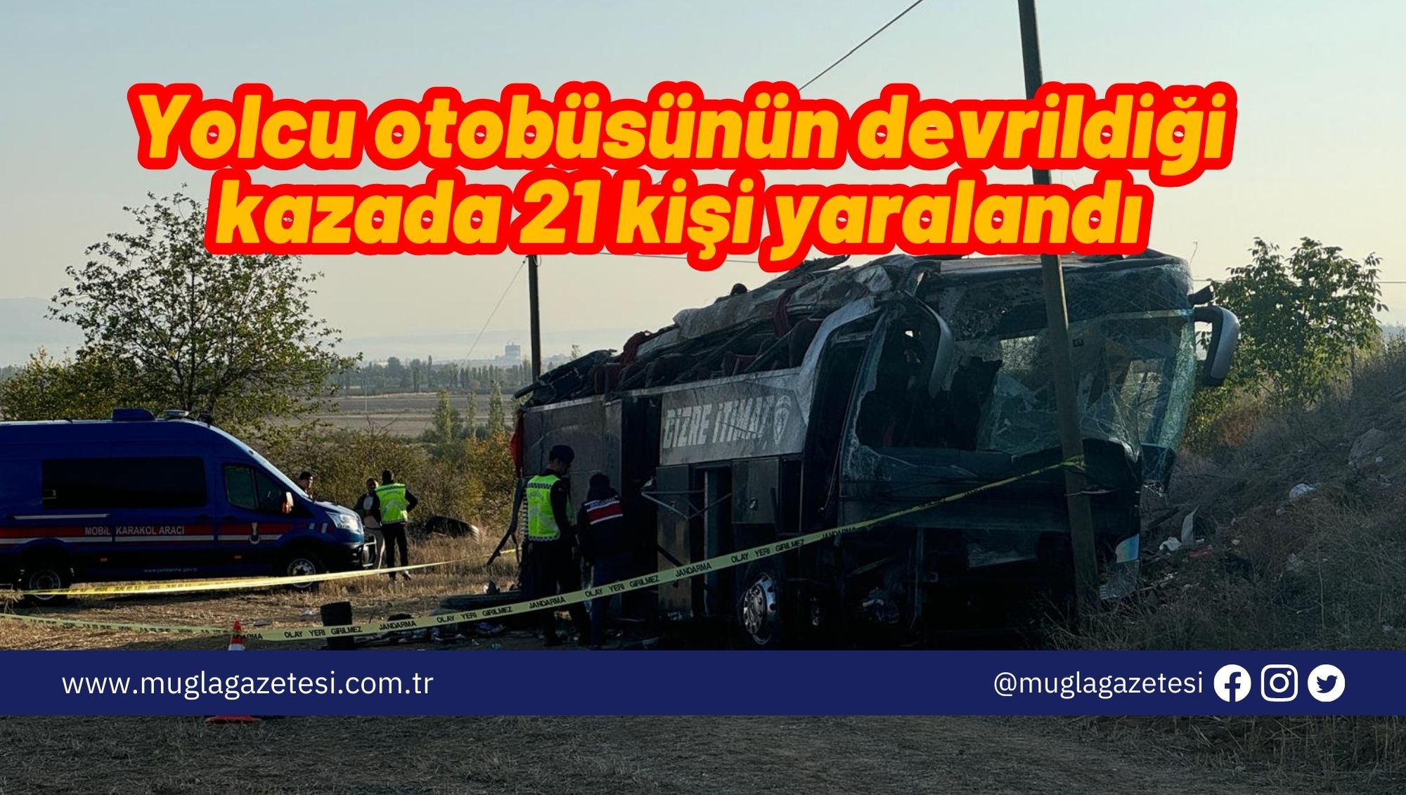 Yolcu otobüsünün devrildiği kazada 21 kişi yaralandı