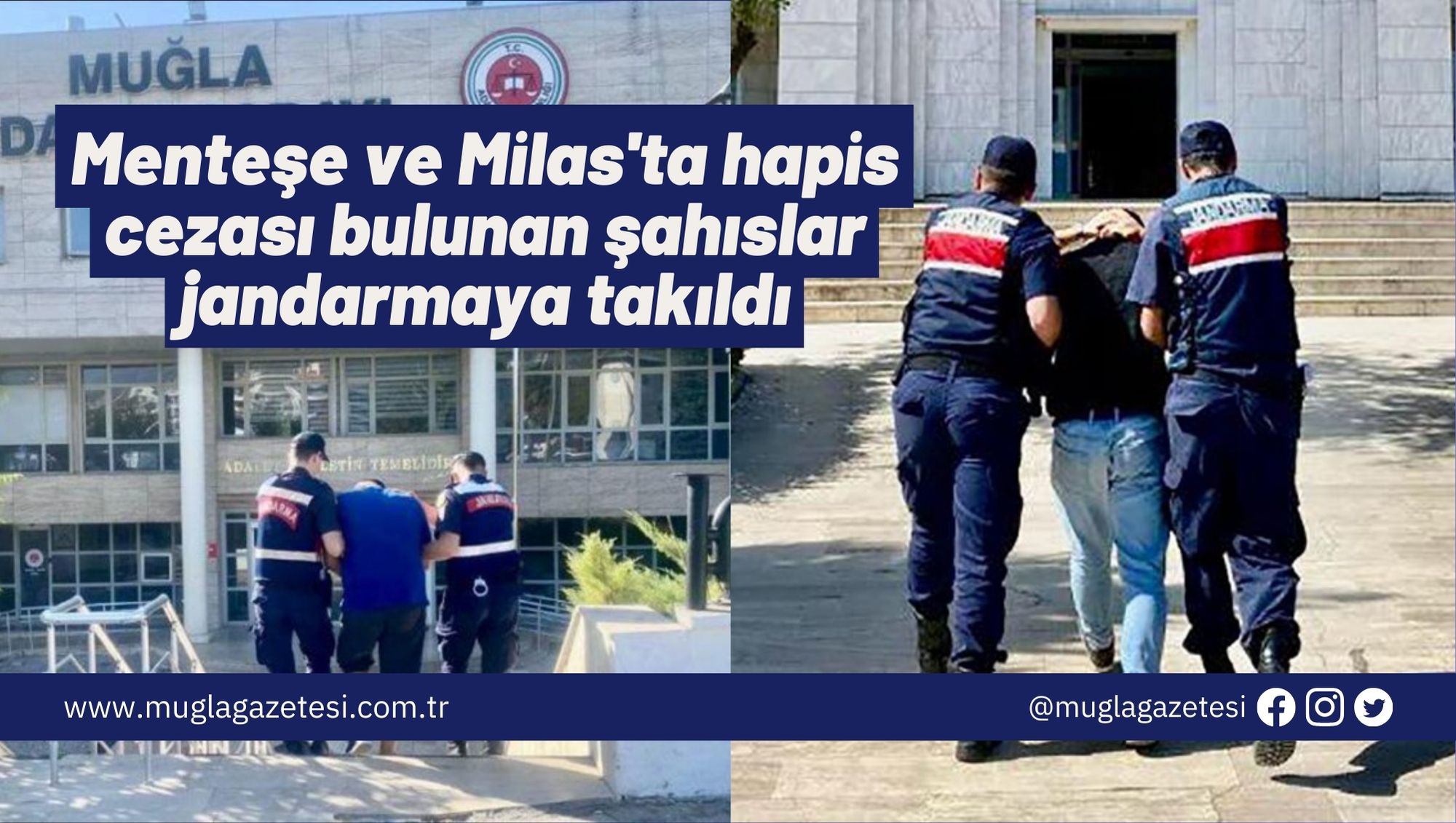 Menteşe ve Milas'ta hapis cezası bulunan şahıslar jandarmaya takıldı