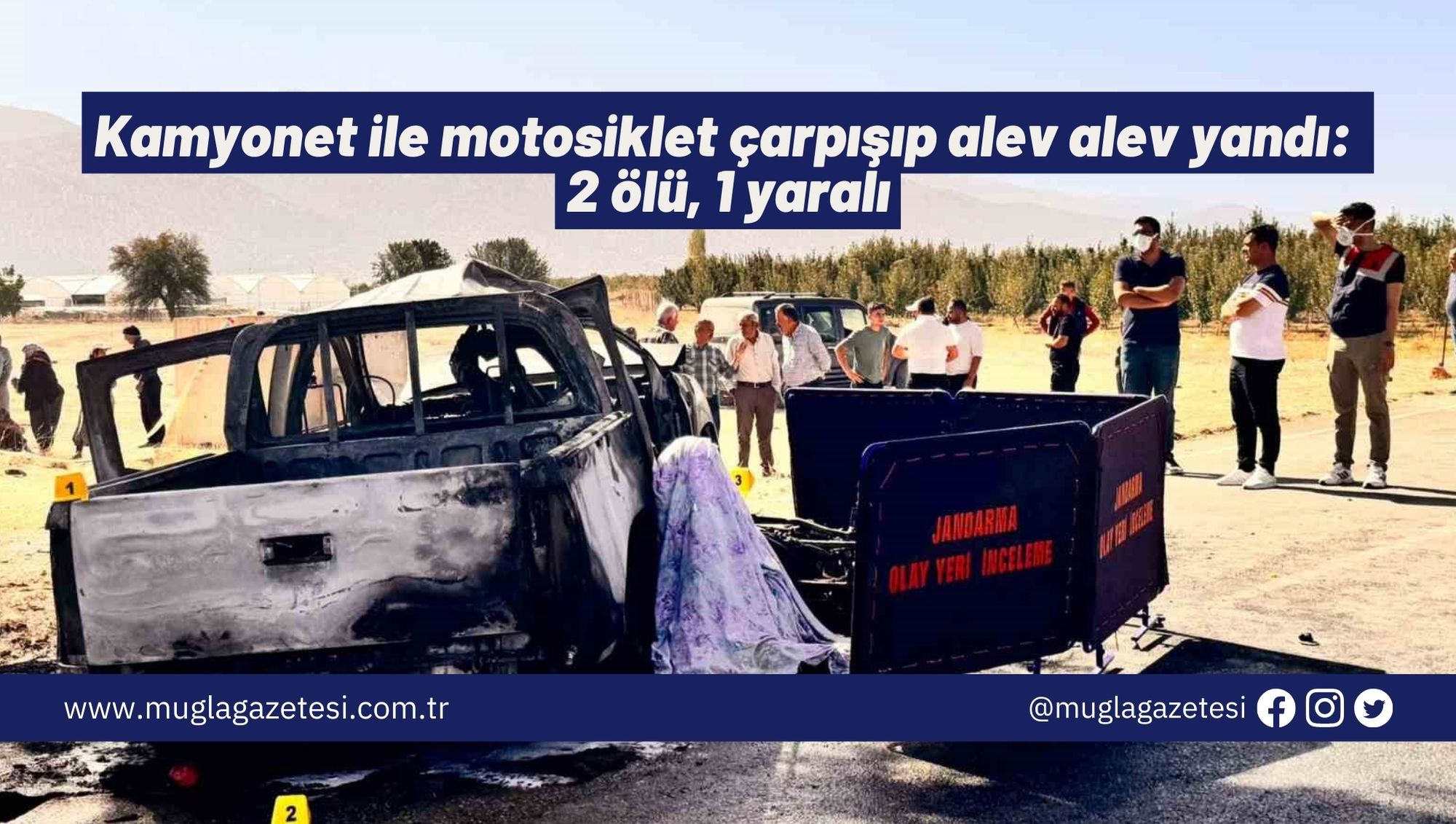 Kamyonet ile motosiklet çarpışıp alev alev yandı: 2 ölü, 1 yaralı