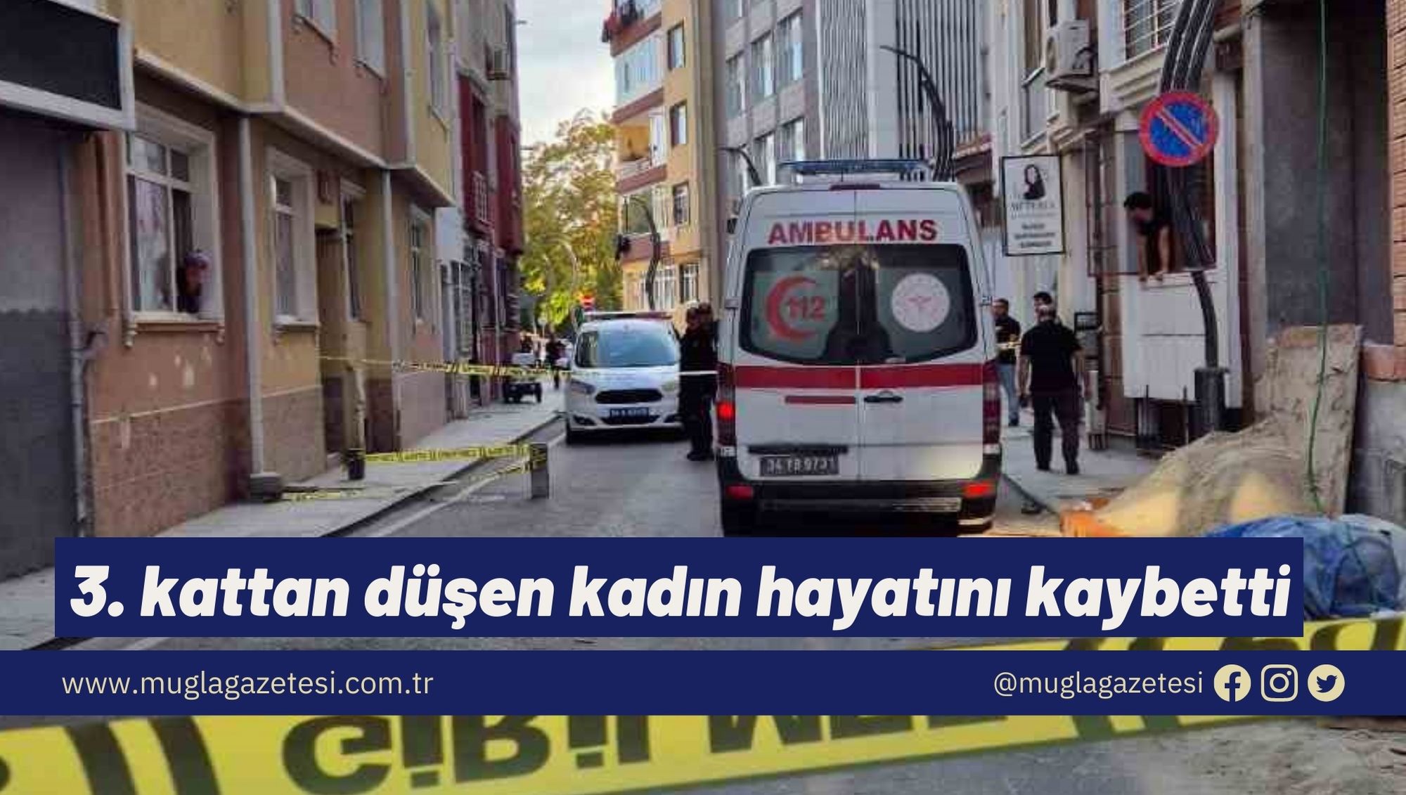 3. kattan düşen kadın hayatını kaybetti