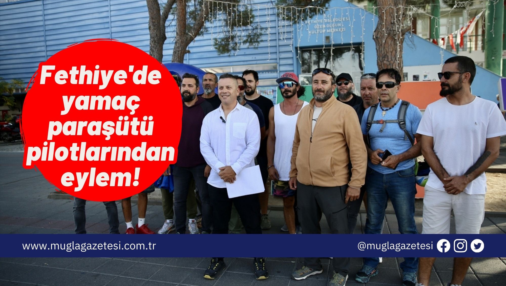 Fethiye'de yamaç paraşütü pilotlarından eylem!